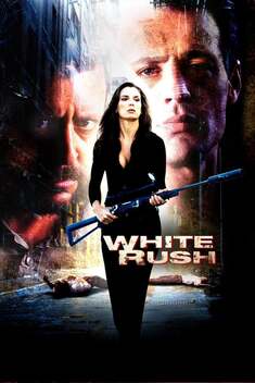 White Rush (2003)