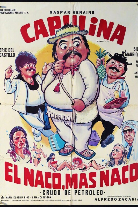 El Naco Mas Naco (1982)