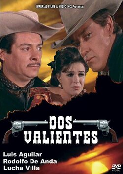 Dos Valientes (1967)