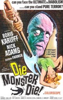 Die, Monster, Die!