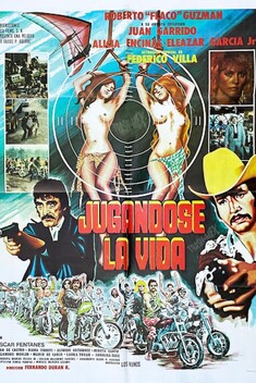 Jugandose la Vida (1984)