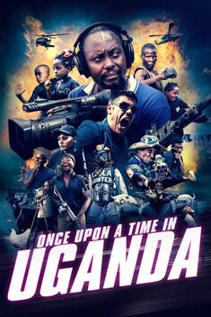 Once Upon a Time in Uganda (2021)