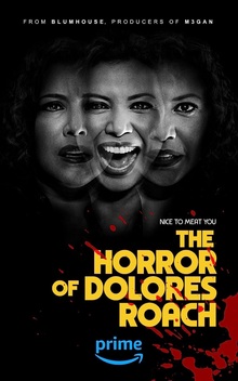 The Horror of Dolores Roach (2023)