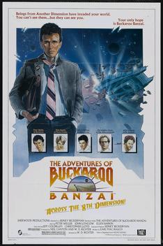 The Adventures of Buckaroo Banzai Across the 8th Dimension (1984)