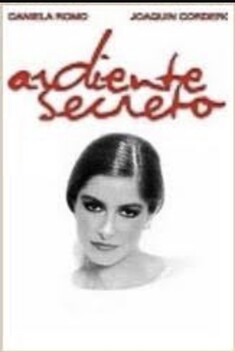 Ardiente Secreto (1978-)