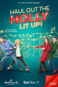 Haul Out the Holly: Lit Up (2023)