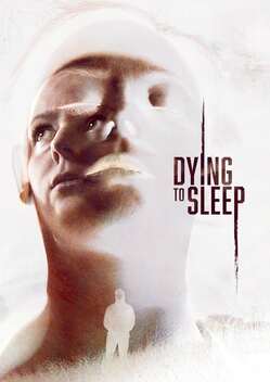 Dying to Sleep (2023)