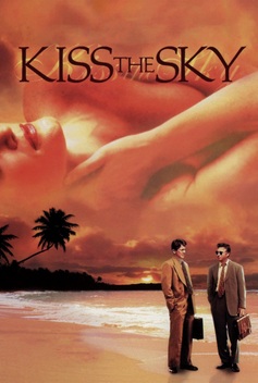 Kiss the Sky (1999)