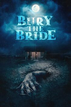 Bury the Bride (2023)