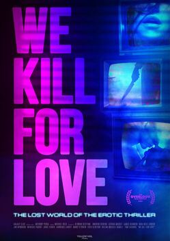 We Kill for Love (2023)