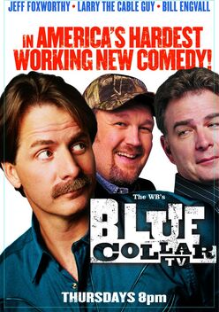 Blue Collar TV (2004-2006)