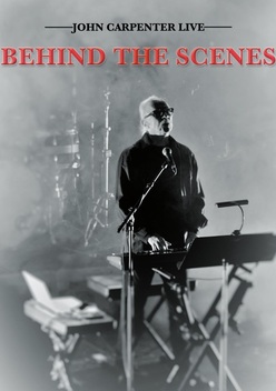 John Carpenter Live: Behind the Scenes (2022)