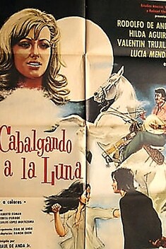 Cabalgando A La Luna (1974)