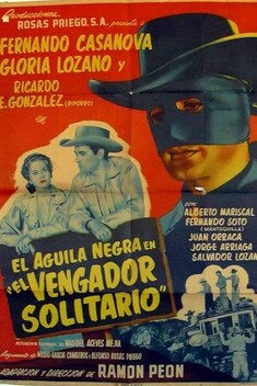 El Aguila Negra En 'El Vengador Solitario' (1954)