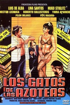 Los Gatos De Las Azoteas (1988)