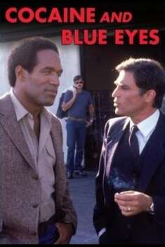 Cocaine and Blue Eyes (1983)