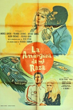 La Amargura De Mi Raza (1974)