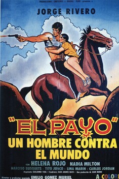 El Payo: Un Hombre Contra El Mundo! (1972)