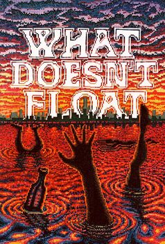 What Doesn't Float (2023)