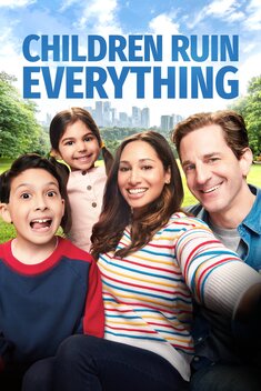 Children Ruin Everything (2022-)