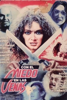 Con El Miedo En Las Venas (1990)