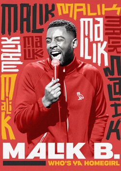 Malik B: Who's Ya Homegirl (2023)
