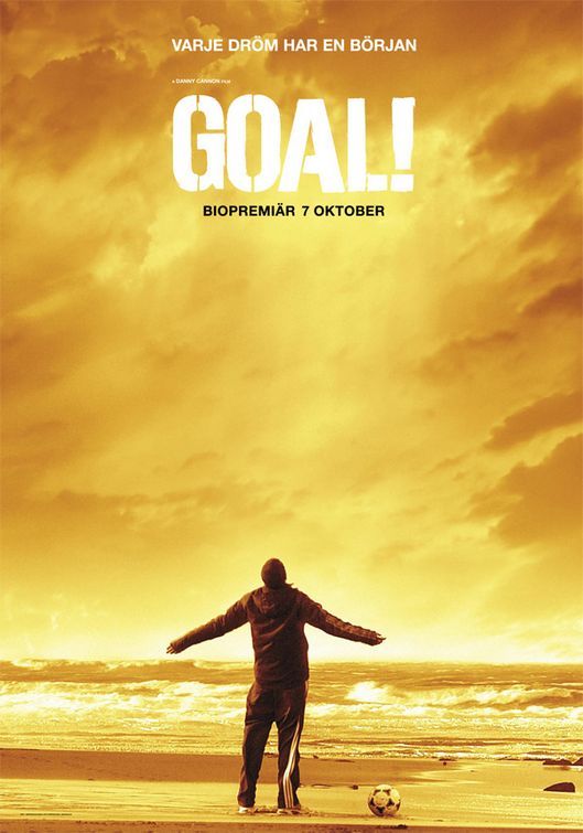Goal! The Dream Begins (2005)
