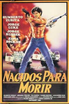 Nacidos Para Morir (1991)