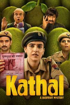Kathal - A Jackfruit Mystery (2023)
