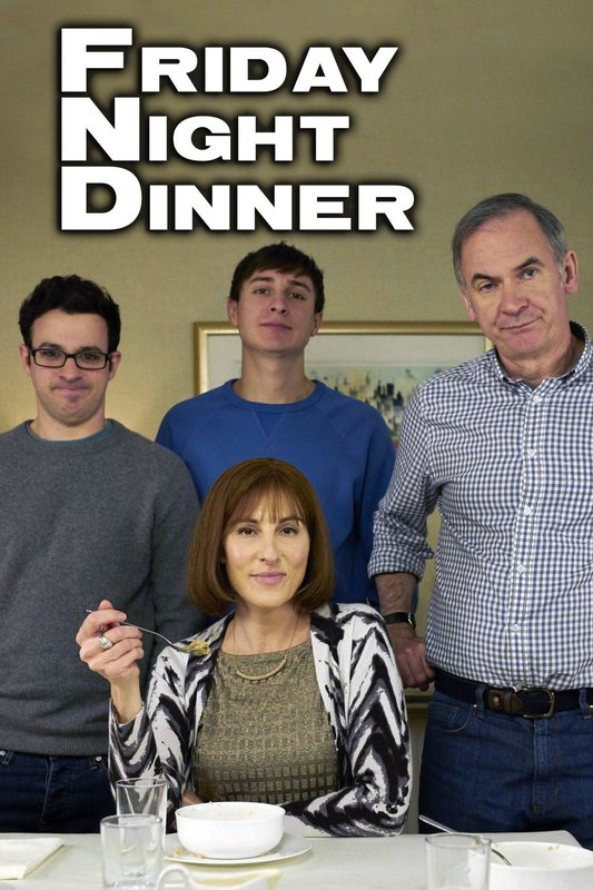 Friday Night Dinner (TV Series 2011–2020) - IMDb