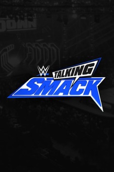 WWE: Talking Smack (2016-2022)