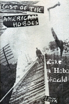 The Last of the American Hoboes (1967)