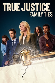 True Justice: Family Ties (2024)