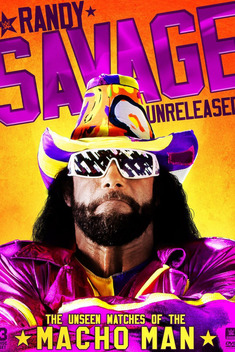 Randy Savage Unreleased: The Unseen Matches of the Macho Man (2018)