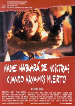 Nobody Will Speak of Us When We're Dead (1995)