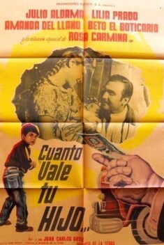 Cuanto Vale Tu Hijo (1962)