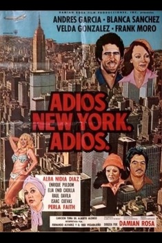 Adios, New York, Adios (1973)