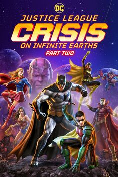 Justice League: Crisis on Infinite Earths, Part Two (2024)