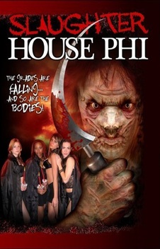 Slaughterhouse Phi: Death Sisters (2006)