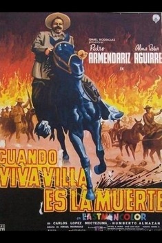 Cuando �Viva Villa..! es la Muerte (1960)