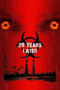 28 Years Later (2025)