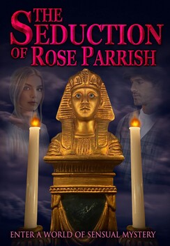 The Seduction of Rose Parrish (2021)
