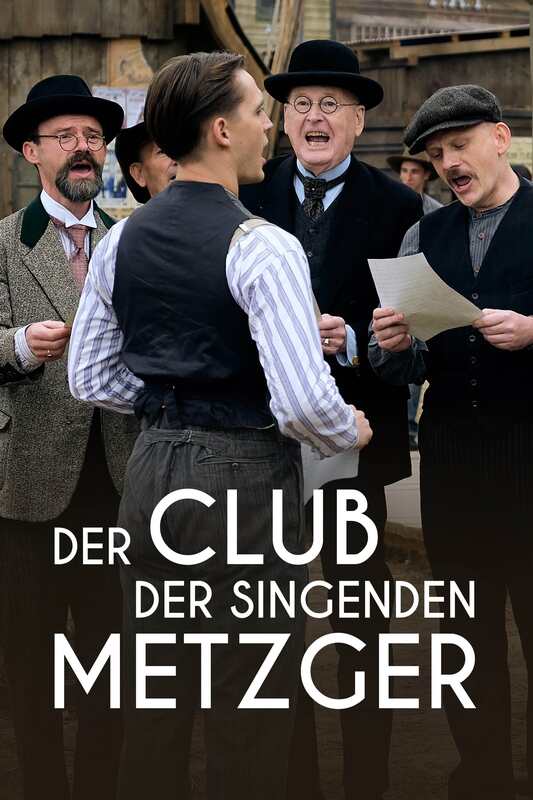 Der Club Der Singenden Metzger Netflix Der Club der singenden Metzger (2019)