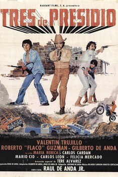 Tres de Presidio (1980)