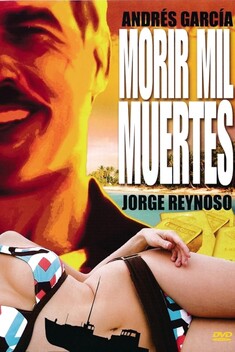 Morir Mil Muertes (1995)