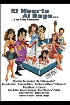 Muerto al Hoyo... y el Vivo Tambien (1990)