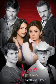 Juro Que Te Amo (2008-2009)