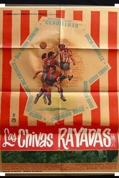 Las Chivas Rayadas (1964)