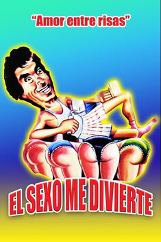 El Sexo Me Divierte (1988)