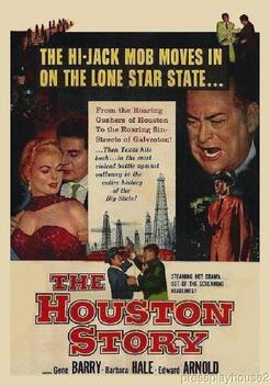 The Houston Story (1956)